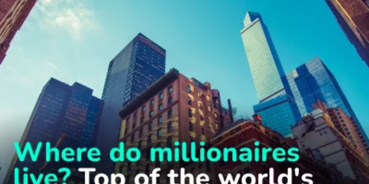 Top Richest and Most Popular Cities Among Millionaires