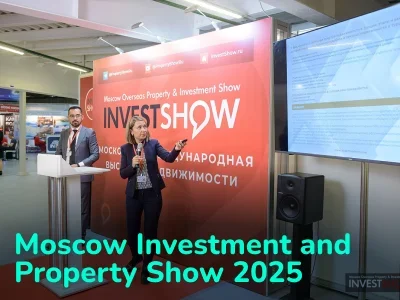 Moscow Investment and Property Show: выставка зарубежной недвижимости в Москве