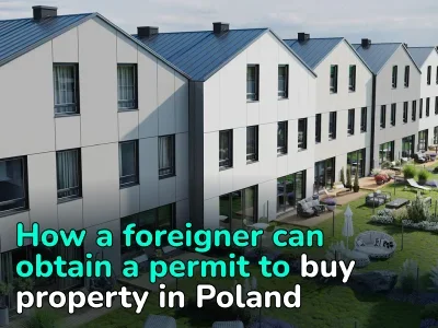 Permission of the Ministry of the Interior of Poland to Buy Property: Everything a Foreigner Needs to Know