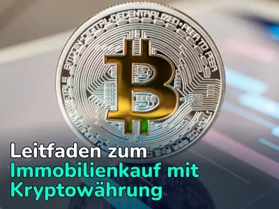 Wie man im Jahr 2024 Immobilien mit Bitcoin und anderen Kryptowährungen kauft