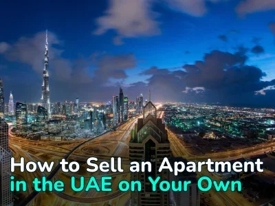 How to Sell an Apartment in the UAE: A Step-by-Step Guide for Individuals