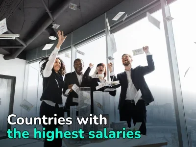 Where will You Make the Most Money? Top 10 Countries with the Highest Average Salaries