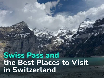 Swiss Pass and the Best Places in Switzerland: From the Matterhorn to the Rhine Falls