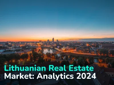 Lithuanian Real Estate Market in 2024: Recovery from Recession