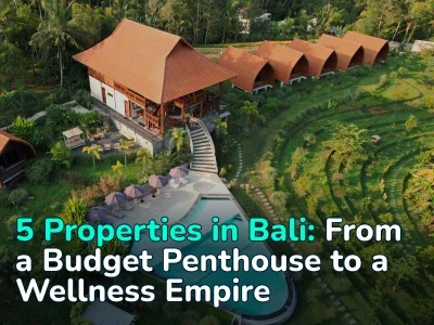 Real Estate in Bali 2025: 5 Properties From a Budget Penthouse to an Entire Retreat Complex