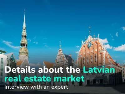 What is Happening in the Latvian Real Estate Market. Interview with an Expert