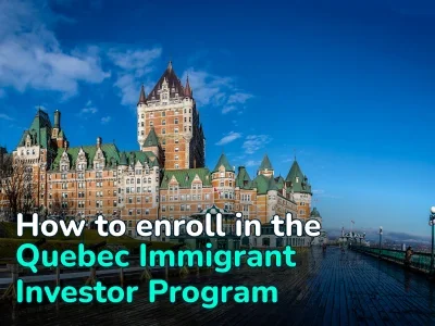 Quebec Immigrant Investor Program (QIIP)