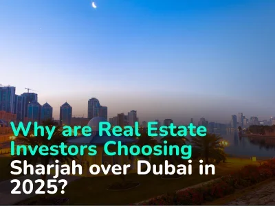 Sharjah Overtaking Dubai? The Number of Real Estate Transactions in This Emirate Up 102% in a Year