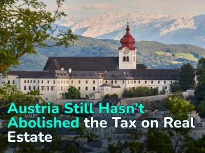 Austria Still Hasn’t Abolished the Tax on Real Estate