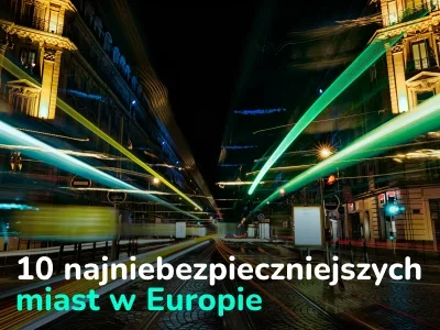 Europejskie miasta o najwyższym wskaźniku przestępczości