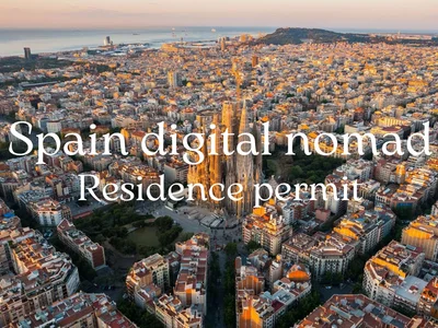 Spain Digital Nomad Residence Permit 