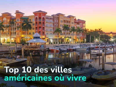 Top 10 des villes américaines où vivre : un guide détaillé