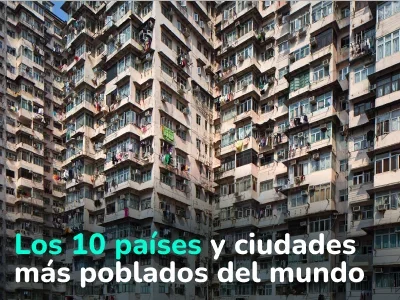 ¿Quién ha eclipsado a China en términos de población? Los 10 países y ciudades más poblados