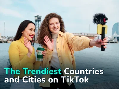 The Most Popular Countries and Cities on TikTok
