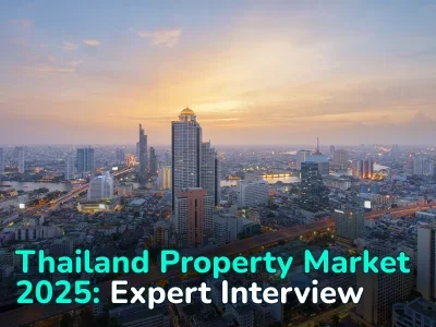 Thailand Property Market 2025: Trends, Prices, And Opportunities for Foreigners