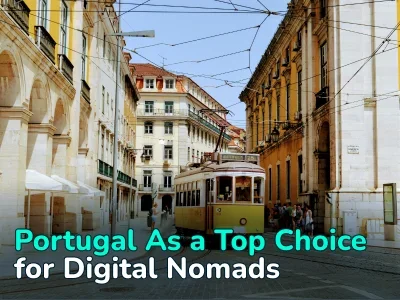 Portugal for Digital Nomads: Best Cities, Visas And Cost of Living Guide