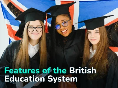 Education in the UK: Types of Schools, University Admission Requirements, and Cost