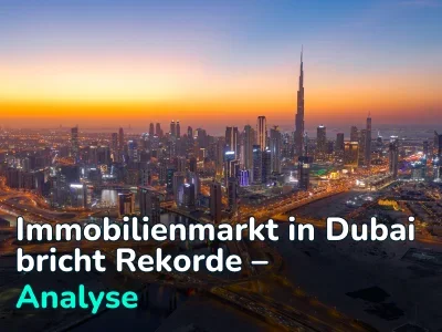 Der Immobilienmarkt in Dubai verzeichnet weiterhin Rekordwachstumsraten. Analytics von REALTING