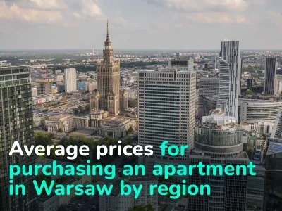 In Which Areas of Warsaw is it Most Expensive to Buy an Apartment? Current Statistics