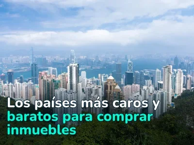 Los 10 países del mundo con los apartamentos más caros y baratos en 2024