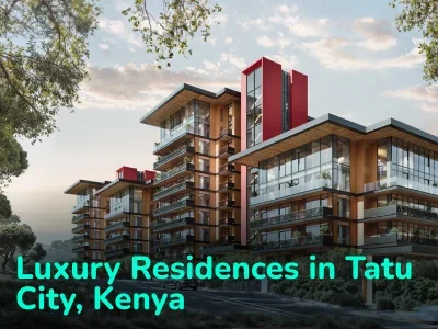 NEXT AMANI: Redefining Modern Living in Tatu City, Kenya