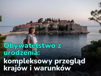 Turystyka macierzyńska: w jakich krajach noworodek otrzymuje obywatelstwo na mocy prawa gruntowego?