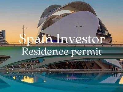 Spain Investor Residence Permit 