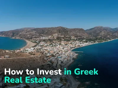 “Greece Overtakes Turkey and Cyprus.” Why Greek Real Estate Is Booming and How to Make Money On It