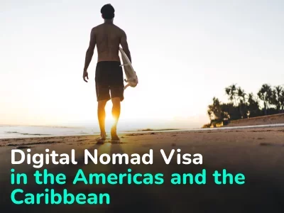 Digital Nomad Visa in the Americas and the Caribbean