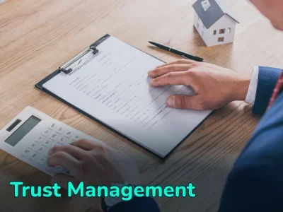 Real Estate Trust Management: What Is It And How Does It Work?