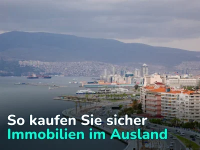 So vermeiden Sie, beim Immobilienkauf im Ausland Opfer von Betrügern zu werden